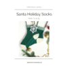 Wzór na druty Santa Holiday Socks