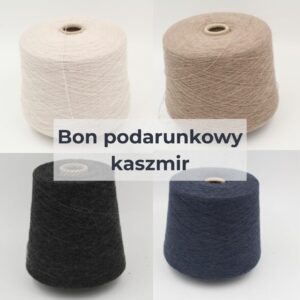 Bon - kaszmir na szpuli (zaliczka na zakup)